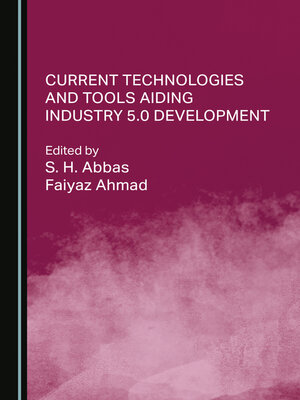 cover image of Current Technologies and Tools Aiding Industry 5.0 Development